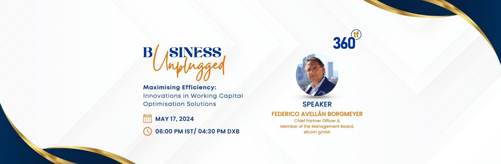 Business Unplugged: Maximising Efficiency – Innovations in Working Capital Optimisation Solutions
